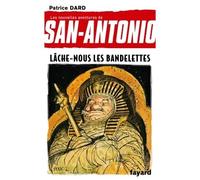 Lâche-nous les bandelettes San Antonio tome 19 - Patrice Dard - Fayard - broché - Roman