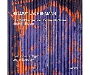 Lachenmann : Das Mädchen mit den Schwefelhölzern