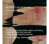 Lachenmann – Double, Schreiben ; Schreiben pour orchestre – Kairos