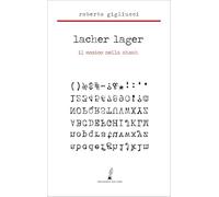 Lacher Lager. Il comico nella Shoah