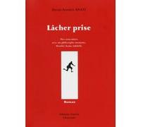 Lâcher prise David Andréa Anati (Auteur)