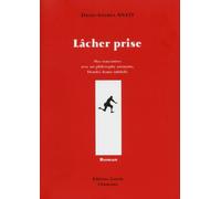 Lâcher prise - David Andréa Anati - Guerin Eds - broché - Guide
