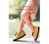 Lâcher-prise - exercice de sophrologie