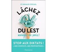 Lâchez du lest Arnaud Cocaul (Auteur)