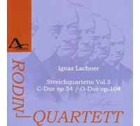 Lachner: String Quartets Vol.3