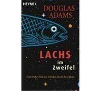 Lachs im Zweifel Adams, Douglas (Auteur)