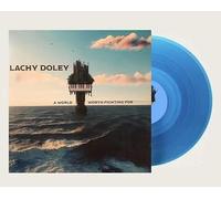Lachy Doley - World Worth Fighting for-Translucent Blue Colored Vinyl [Import]