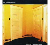 Lack of Communication by The Von Bondies