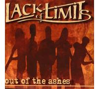 Lack of Limits - Out of The Ashes [Import]