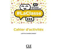 #LaClasse - Niveau A1 - Cahier d'activités