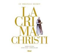 Lacrima Christi - Intégrale 2021 Didier Convard (Auteur), Denis Falque (Dessinateur), André Juillard (Conception couverture ou illustration)