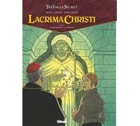 Lacrima Christi - Tome 05 Le message de l'Alchimiste - Didier Convard - Glénat - cartonné - Bande dessinée