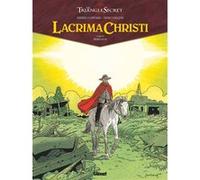 Lacrima Christi - Tome 06 Didier Convard (Auteur), Denis Falque (Dessinateur)