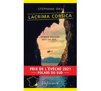 Lacrima Corsica - Stéphane Oks - Lajouanie - Poche - Roman