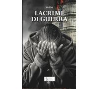 Lacrime di guerra