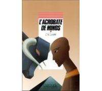 L'acrobate de Minos