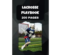 Lacrosse Play Book: Perfect for Practice and Game Planning