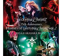 La'cryma Christi 15th Anniversary Live 〜 History of La'cryma Christi Vol.2 2013.6.8 赤坂BLITZ【2枚組ライヴCD】