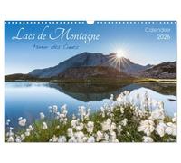 Lacs de montagne. Miroir des cimes (Calendrier mural 2026 DIN A3 horizontal), CALVENDO calendrier mensuel
