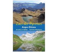 Lacs Des Pyrénées : Aspe-Ossau