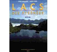 Lacs des Pyrénées, tome 2
