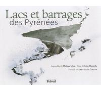 Lacs et barrages des Pyrénées