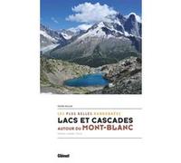 Lacs et cascades autour du Mont-Blanc Pierre Millon (Auteur)