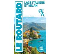 Guide du Routard Lacs Italiens et Milan 2026/27