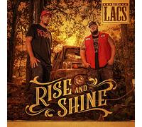 The Lacs - Rise and Shine