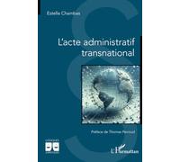 L'acte administratif transnational