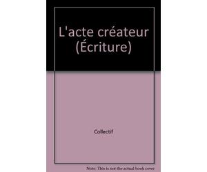 L'acte créateur