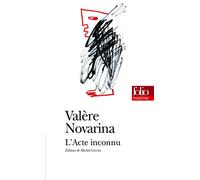L'Acte inconnu