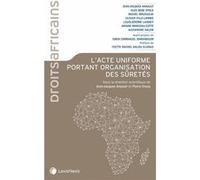 L'Acte uniforme portant organisation des sûretés