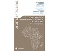 L'Acte uniforme portant organisation des sûretés