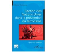 Ousseni Illy – L'action des Nations Unies dans la prévention du terrorisme – Étude – Broché