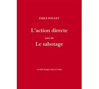 L'action directe: Suivi de Le sabotage