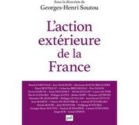 L'action extérieure de la France: Entre ambition et réalisme