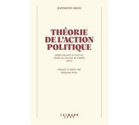 L'action politique: Entre violence et justice, cours au Collège de France (1973)