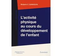 L'activité physique au cours du développement de l'enfant