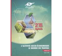 L'activité socio-économique - Le monde du travail Module EG3 2de Bac Pro agricole