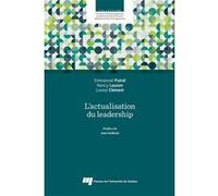 L'actualisation du leadership Emmanuel Poirel (Auteur), Nancy Lauzon (Auteur), Louise Clément (Auteur)