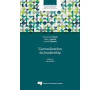 L'actualisation du leadership - Emmanuel Poirel - Presses Universite Du Quebec - broché - Guide