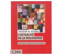 L'actualité de la philosophie et autres essais