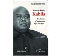 L'actualité d'un combat, Laurent-Désiré Kabila : Sept ans après...