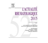 L'actualité rhumatologique 2015 Edition 2015 - Marcel-Francis Kahn - Elsevier Masson - cartonné - Scolaire / Universitaire