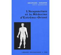 L'acupuncture Et La Médecine D'extrême-Orient