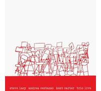 Lacy, Steve / Centazzo, Andrea / Carter, Kent - Trio Live [Import]
