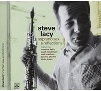 Lacy, Steve - Sorano Sax & Reflections [Import]