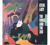 Lacy, Steve - The Forest And The Zoo