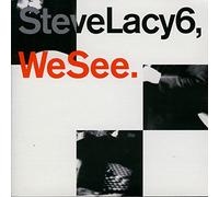 Lacy Steve We See